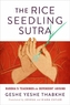The Rice Seedling Sutra