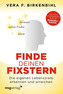 Finde deinen Fixstern