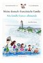 Meine deutsch-französische Familie/ Ma famille franco-allemande