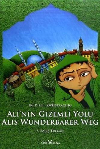 Alis wunderbarer Weg. Alinin gizemli yolu