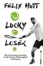 Lucky Loser