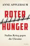 Roter Hunger