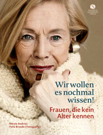 Wir wollen es nochmal wissen