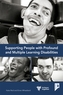 Supporting people with profound and multiple learning disabilities