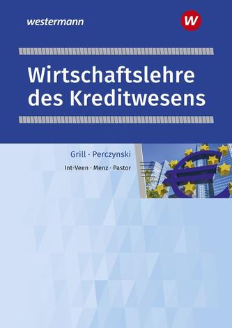 Wirtschaftslehre des Kreditwesens. Schülerband