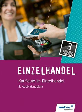 Einzelhandel. 3. Ausbildungsjahr: Schülerband