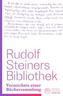 Rudolf Steiners Bibliothek
