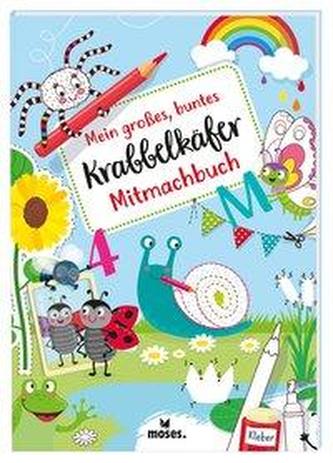 Mein großes, buntes Krabbelkäfer Mitmachbuch