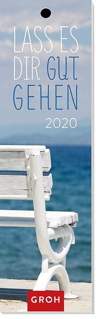 Lass es dir gut gehen 2020: Lesezeichenkalender