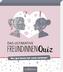 Das ultimative Freundinnen-Quiz