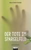Der Tote im Spargelfeld