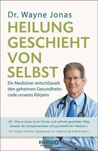 Heilung geschieht von selbst