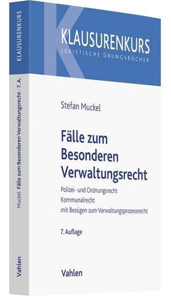 Fälle zum Besonderen Verwaltungsrecht