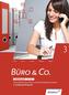 Büro & Co. nach Lernfeldern. 3. Ausbildungsjahr: Schülerband