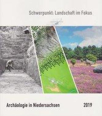 Archäologie in Niedersachsen Band 22/2019