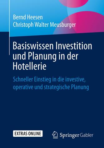 Basiswissen Investition und Planung in der Hotellerie