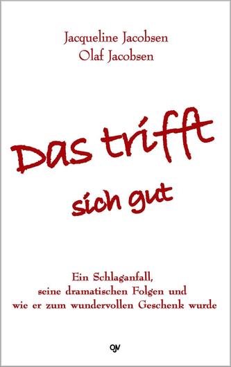 Das trifft sich gut