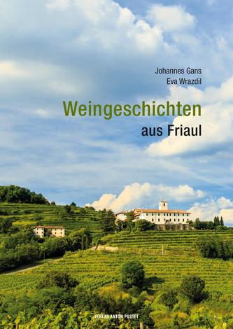 Weingeschichten aus Friaul