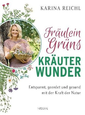 Fräulein Grüns Kräuterwunder