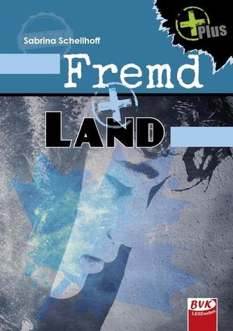 Fremd+Land