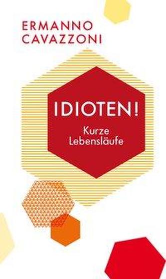 Idioten!