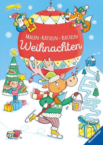 Malen - Rätseln - Basteln: Weihnachten