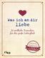 Was ich an dir liebe - 30 amtliche Formulare für das große Liebesglück