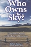 Who Owns the Sky?