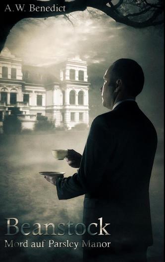 Beanstock - Mord auf Parsley Manor