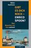 Gibt es Dich noch - Enrico Spoon?