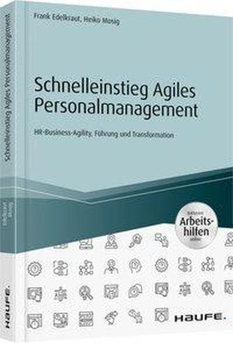 Schnelleinstieg Agiles Personalmanagement - inklusive Arbeitshilfen online