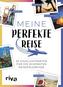 Meine perfekte Reise