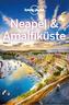 Lonely Planet Reiseführer Neapel & Amalfiküste