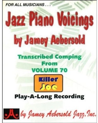 Jazz Piano Voicings: Volume 70 Killer Joe (For All Musicians)