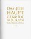 Das ETH Hauptgebäude im Jahr 2030