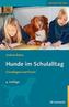 Hunde im Schulalltag