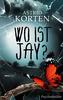 Wo ist Jay
