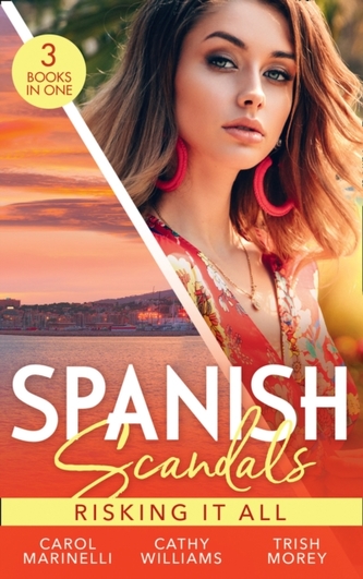 Spanish Scandals: Risking It All