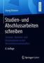 Studien- und Abschlussarbeiten schreiben