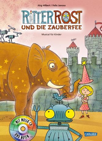 Ritter Rost 11: Ritter Rost und die Zauberfee