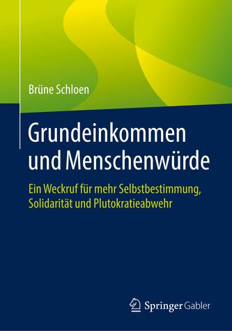 Grundeinkommen und Menschenwürde