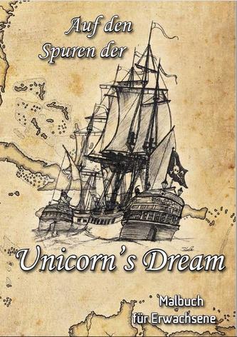 Auf den Spuren der Unicorn´s Dream