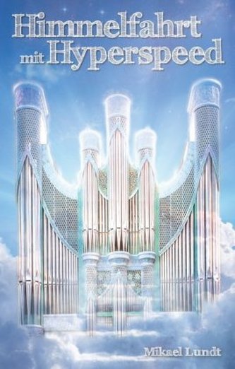 Himmelfahrt mit Hyperspeed