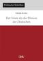 Der Islam als die Illusion der Deutschen