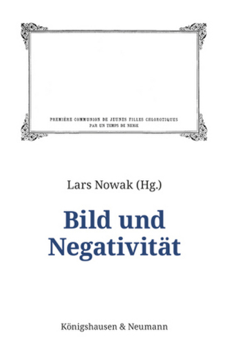 Bild und Negativität