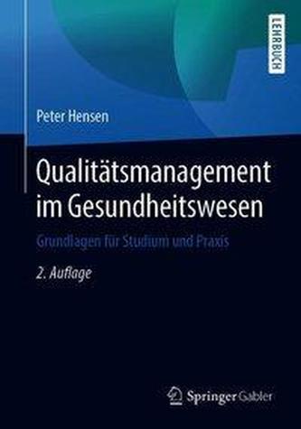 Qualitätsmanagement im Gesundheitswesen