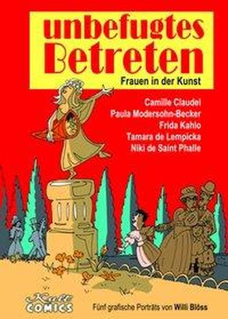 unbefugtes Betreten - Frauen in der Kunst