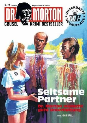 Dr. Morton: Seltsame Partner