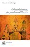 Monotheismus, ein ganz leeres Wort?