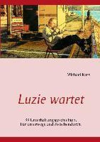 Luzie wartet